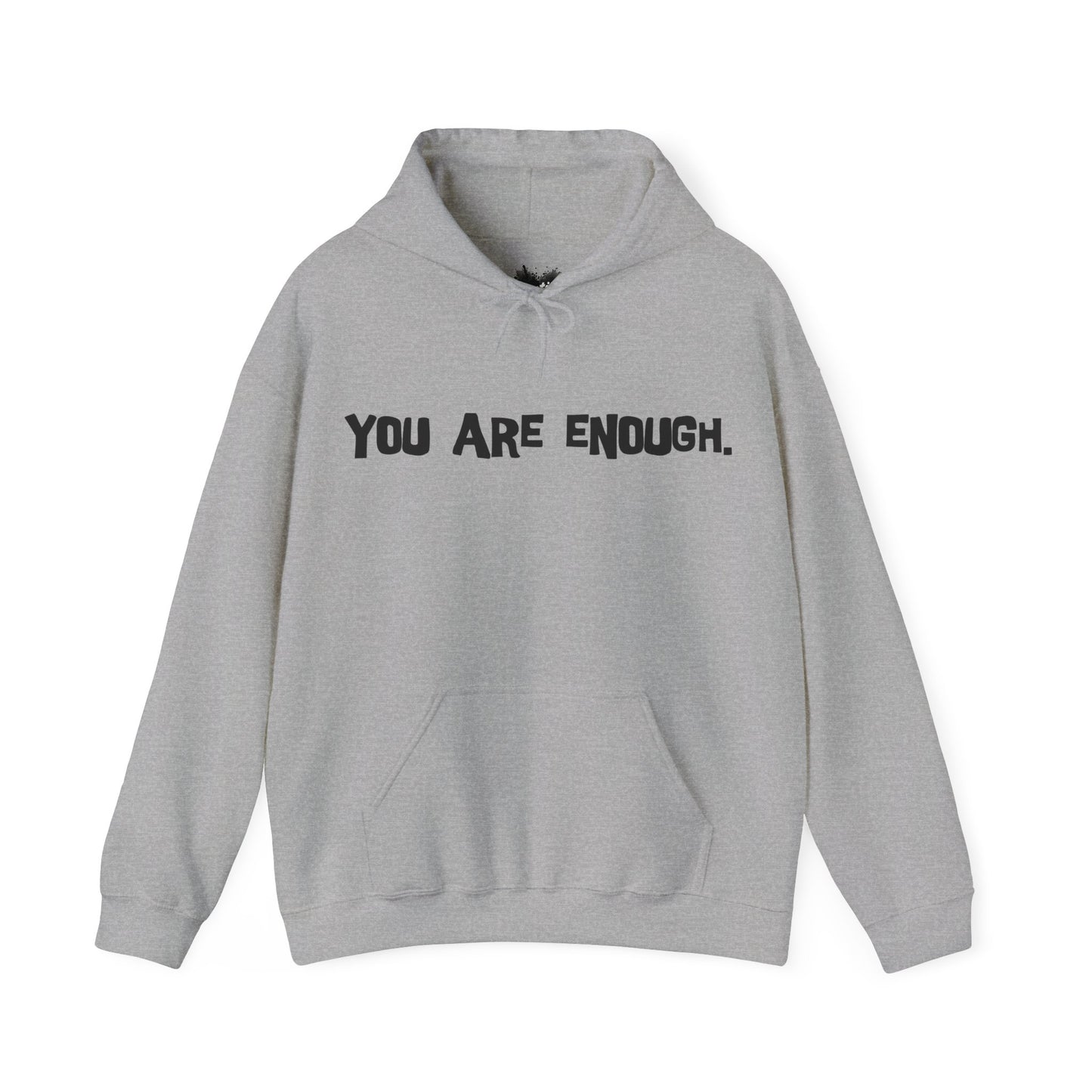 Unisex Hoodie You Are Enough Motivation Shirt Inspiration Shirt