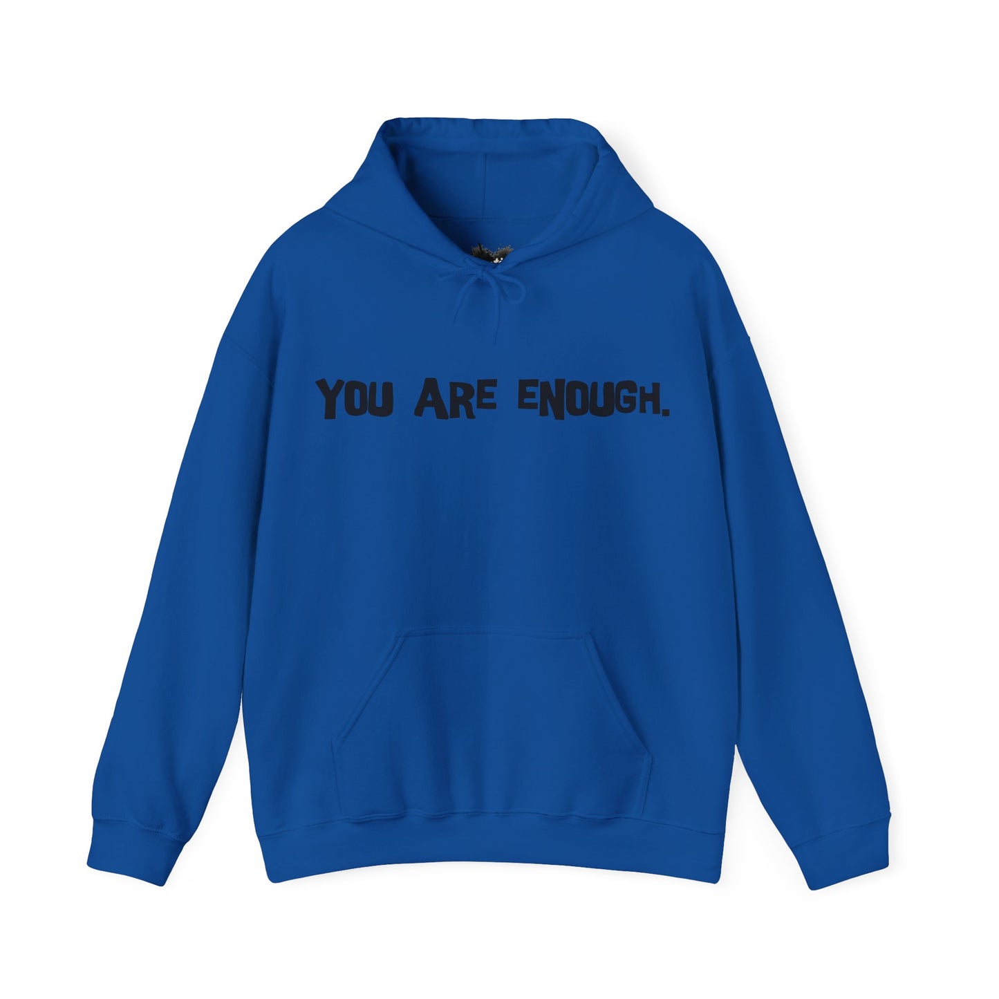 Unisex Hoodie You Are Enough Motivation Shirt Inspiration Shirt